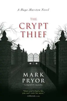 The Crypt Thief: Un roman Hugo Marston Volumul 2 - The Crypt Thief: A Hugo Marston Novelvolume 2