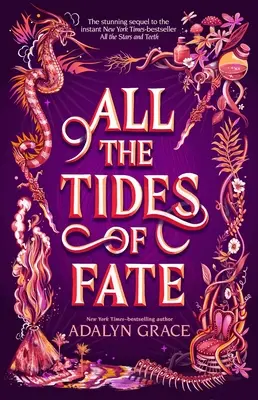 Toate valurile destinului (All the Tides of Fate) - All the Tides of Fate