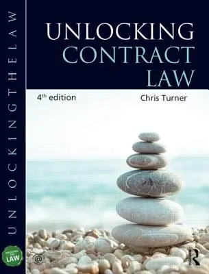 Deblocarea dreptului contractual - Unlocking Contract Law