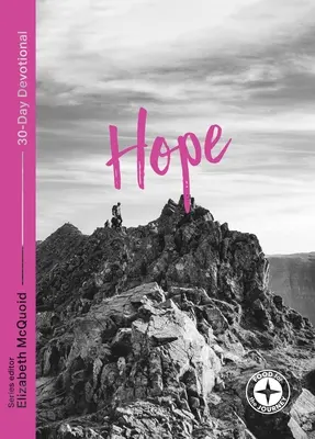 Speranță: Devoțiune de 30 de zile - Hope: 30-Day Devotional