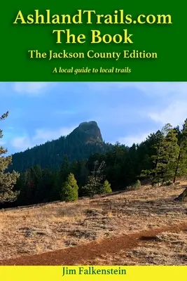 AshlandTrails.com Cartea - AshlandTrails.com The Book