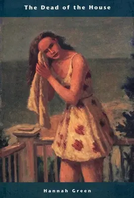 Mortul din casă - The Dead of the House