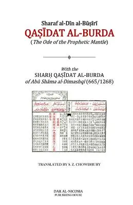Qasidat al-Burda: Oda mantalei profetice - Qasidat al-Burda: The Ode of the Prophetic Mantle