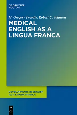 Engleza medicală ca limbă francă - Medical English as a Lingua Franca