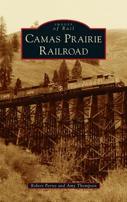Calea ferată Camas Prairie - Camas Prairie Railroad
