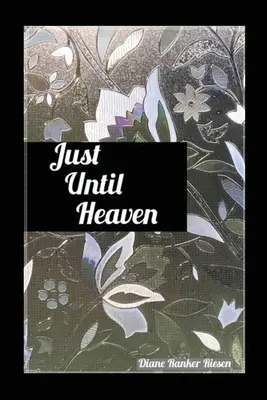 Doar până la cer - Just Until Heaven