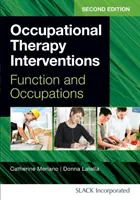 Intervenții de terapie ocupațională: Funcție și ocupații - Occupational Therapy Interventions: Function and Occupations