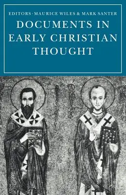 Documente în gândirea creștină timpurie - Documents in Early Christian Thought