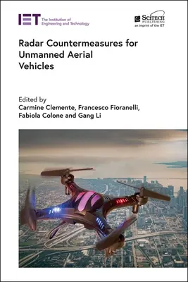 Contramăsuri radar pentru vehicule aeriene fără pilot - Radar Countermeasures for Unmanned Aerial Vehicles