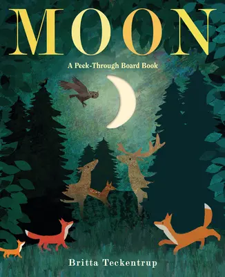 Luna: A Peek-Through Board Book - Moon: A Peek-Through Board Book