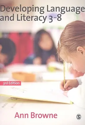 Dezvoltarea limbajului și a alfabetizării 3-8 - Developing Language and Literacy 3-8