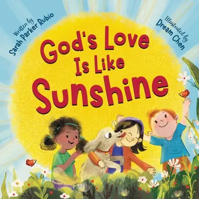 Dragostea lui Dumnezeu este ca o rază de soare - God's Love Is Like Sunshine