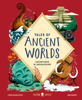 Tales of Ancient Worlds: Aventuri în arheologie - Tales of Ancient Worlds: Adventures in Archaeology