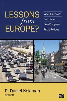 Lecții din Europa?: Ce pot învăța americanii din politicile publice europene - Lessons from Europe?: What Americans Can Learn from European Public Policies