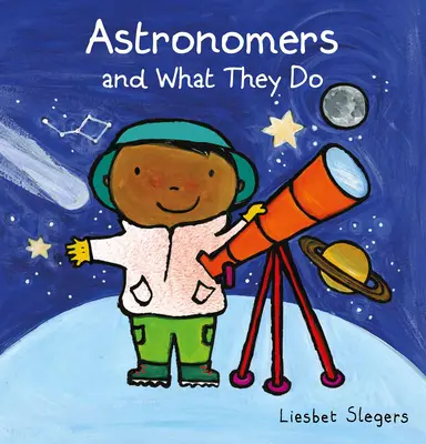 Astronomii și ce fac ei - Astronomers and What They Do
