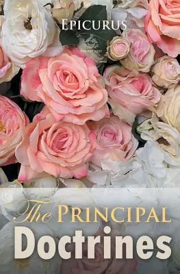 Epicur: Doctrinele principale - Epicurus: The Principal Doctrines