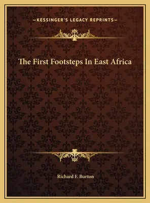 Primii pași în Africa de Est - The First Footsteps In East Africa