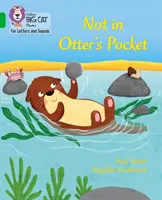 Not in Otter's Pocket! - Banda 05/Green - Not in Otter's Pocket! - Band 05/Green