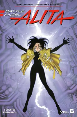 Battle Angel Alita 6 (Carte broșată) - Battle Angel Alita 6 (Paperback)