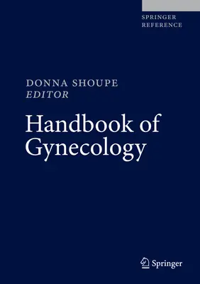 Handbook of Gynecology (Manual de ginecologie) - Handbook of Gynecology