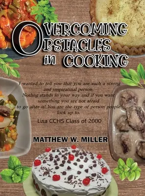 Depășirea obstacolelor în gătit - Overcoming Obstacles in Cooking