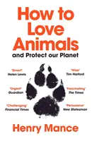 Cum să iubim animalele - și să ne protejăm planeta - How to Love Animals - And Protect Our Planet