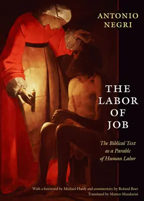 Munca lui Iov: Textul biblic ca o parabolă a muncii umane - The Labor of Job: The Biblical Text as a Parable of Human Labor