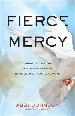 Mila feroce - Fierce Mercy