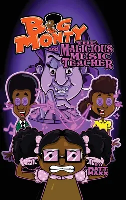 Big Monty și profesorul de muzică malițios - Big Monty and the Malicious Music Teacher