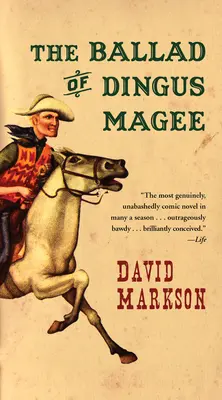 Balada lui Dingus Magee - The Ballad of Dingus Magee