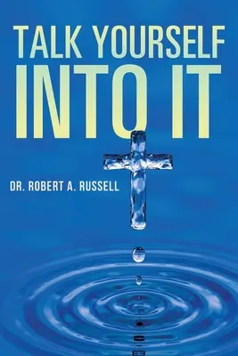Vorbește cu tine însuți - Talk Yourself Into It