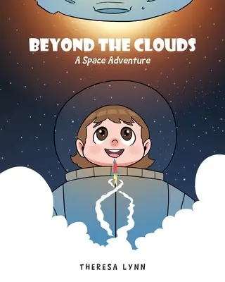 Dincolo de nori: O aventură spațială - Beyond the Clouds: A Space Adventure