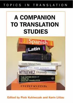 Un companion pentru studiile de traducere - A Companion to Translation Studies