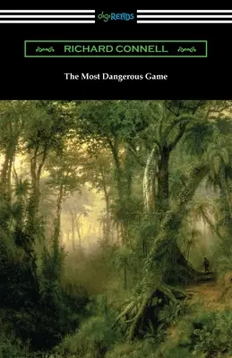Cel mai periculos joc - The Most Dangerous Game