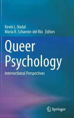 Psihologia Queer: Perspective intersectoriale - Queer Psychology: Intersectional Perspectives