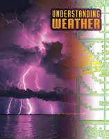 Înțelegerea vremii - Understanding Weather