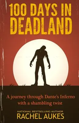 100 de zile în Deadland - 100 Days in Deadland