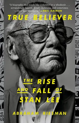 True Believer: Ascensiunea și decăderea lui Stan Lee - True Believer: The Rise and Fall of Stan Lee