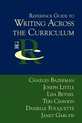 Ghid de referință pentru scriere în cadrul curriculumului - Reference Guide to Writing Across the Curriculum