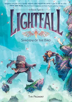 Lightfall: Shadow of the Bird: Umbra păsării - Lightfall: Shadow of the Bird