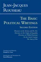 Rousseau: Scrieri politice de bază - Discurs asupra științelor și artelor, Discurs asupra originii inegalității, Discurs asupra economiei politice - Rousseau: The Basic Political Writings - Discourse on the Sciences and the Arts, Discourse on the Origin of Inequality, Discourse on Political Econom