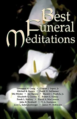 Cele mai bune meditații funerare - Best Funeral Meditations