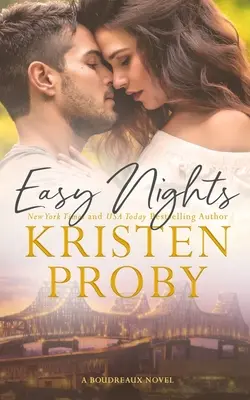 Nopți ușoare: Un roman Boudreaux - Easy Nights: A Boudreaux Novel