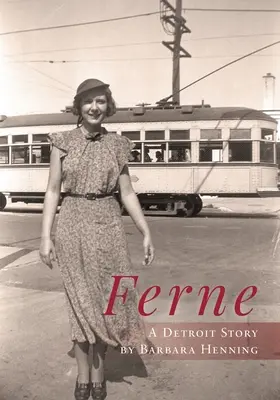 Ferne: O poveste din Detroit - Ferne: A Detroit Story