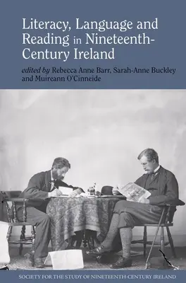 Alfabetizare, limbaj și lectură în Irlanda secolului al XIX-lea - Literacy, Language and Reading in Nineteenth-Century Ireland