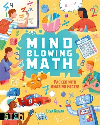 Mind-Blowing Math: Plină de fapte uimitoare! - Mind-Blowing Math: Packed with Amazing Facts!