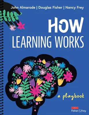Cum funcționează învățarea: A Playbook - How Learning Works: A Playbook