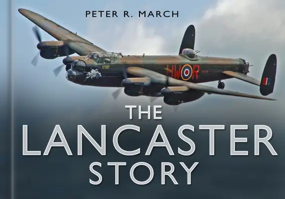 Povestea Lancaster - The Lancaster Story