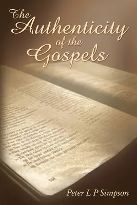 Autenticitatea Evangheliilor - The Authenticity of the Gospels