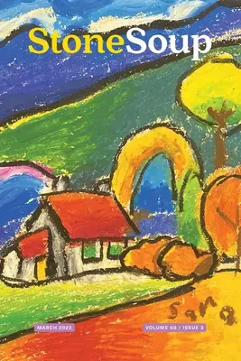 Revista Stone Soup: Martie 2022 - Stone Soup Magazine: March 2022